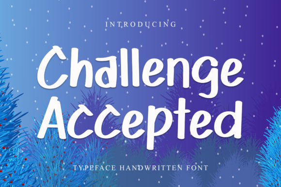 Challenge Accepted Font for Creative Projects
