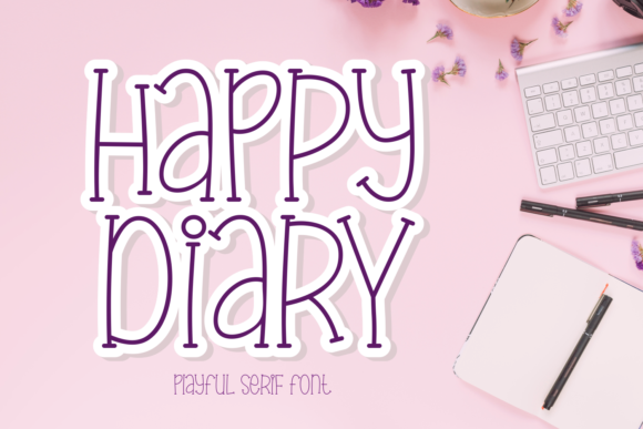 Happy Diary: A Cute Serif Font for Creative Projects