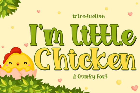 I'm a Little Chicken Font