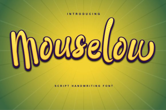 Mouselow: A Flowing Script Font