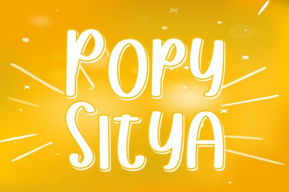 Popy Sitya: A Whimsical Font for Creative Makers