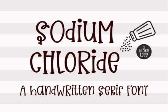 Sodium Chloride: A Quirky Serif for Business Branding